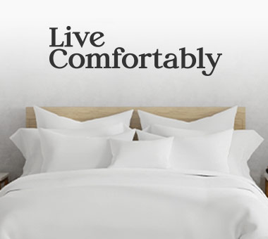 Live Comfortably - Shop Now