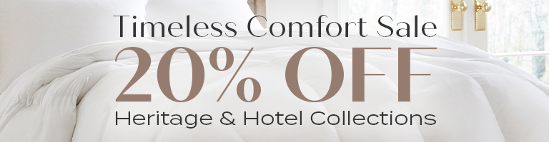 20% Off Heritage & Hotel Collections