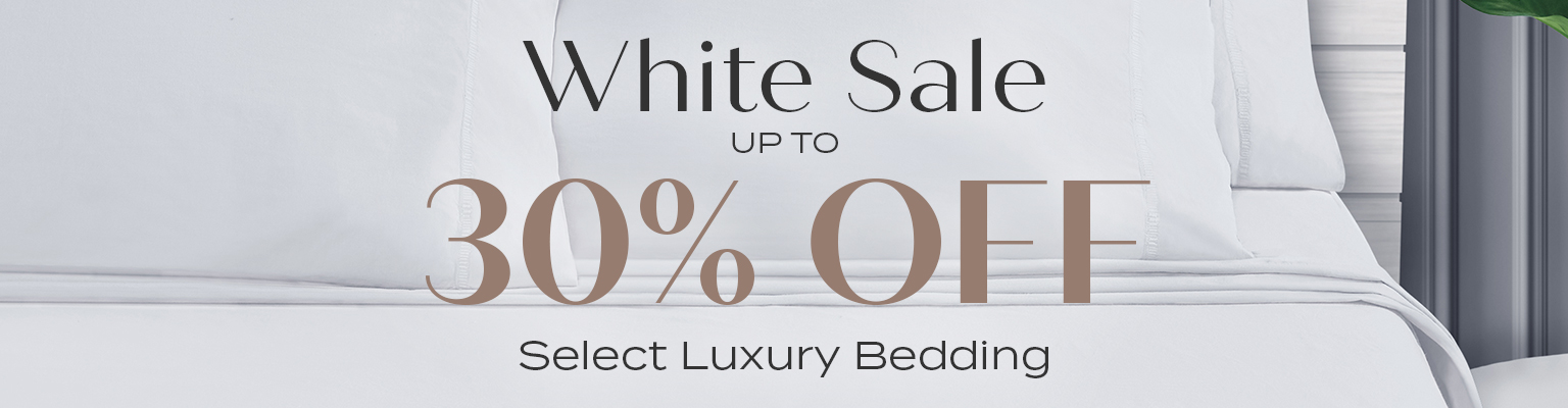 White Sale - Up to 30% Off