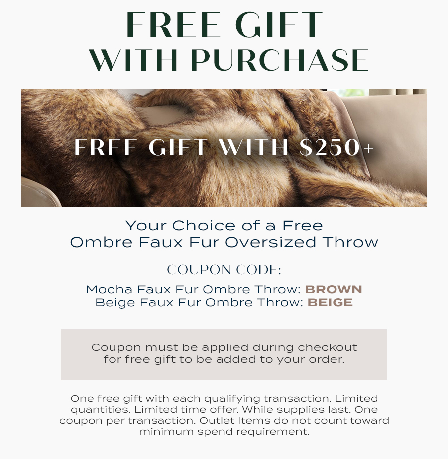 Free Gift With $250+ Purchase