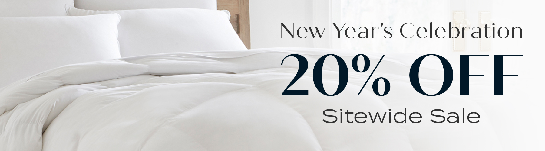 New Year's Celebration Sale - 20% Off Sitewide