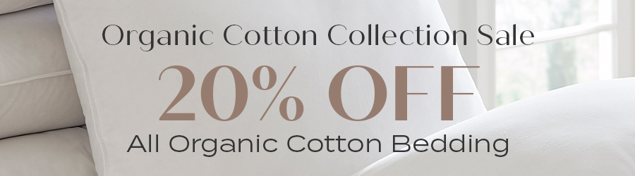 20% Off Organic Cotton Collection