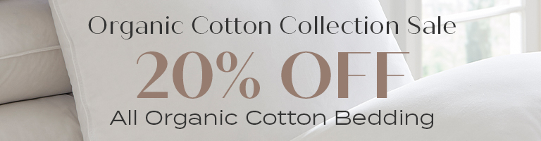 20% Off Organic Cotton Collection