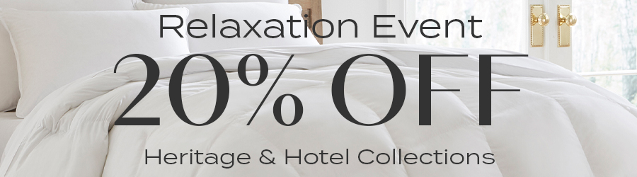 20% Off Heritage & Hotel Collections
